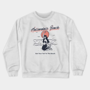 Hallandale Beach Get Your Tail To The Beach Crewneck Sweatshirt